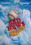 Movie Posters from AllPosters.com - The Bad News Bears starring Billy Bob Thornton, Greg  Kinnear, Marcia Gay Harden, Timmy  Deters, Sammi Kane Kraft , directed by Richard  Linklater  