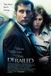 Movie Posters from AllPosters.com - Derailed starring Clive Owen, Jennifer Aniston, Melissa George, Vincent Cassel, Robert 'The RZA' Diggs , directed by Mikael HÃ¥fstrom  