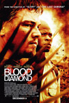 Movie Posters from AllPosters.com - Blood Diamond starring Leonardo DiCaprio, Djimon Hounsou, Jennifer Connelly, James Purefoy, Arnold Vosloo, directed by Edward Zwick 