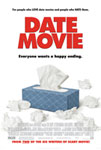Movie Posters from AllPosters.com - Date Movie starring Alyson Hannigan, Adam Campbell, Fred Willard, Jennifer Coolidge, Eddie Griffin, directed by Aaron Seltzer 