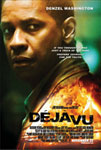 Movie Posters from AllPosters.com - Deja Vu starring Denzel Washington, Val Kilmer, Paula Patton, Bruce Greenwood, Adam Goldberg, directed by Tony Scott 