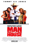 Movie Posters from AllPosters.com - Man of the House starring Tommy Lee Jones,   Kelli Garner,   Shannon Marie Woodward,   Terry Parks,   Anne Archer  , directed by Stephen Herek   